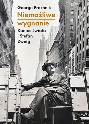 Immagine prodotto di Niemożliwe wygnanie. Koniec świata i Stefan Zweig