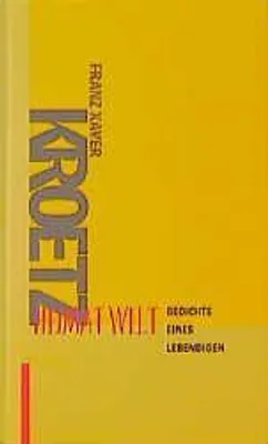 Zdjęcie produktu dla Kroetz, F: Heimat Welt
