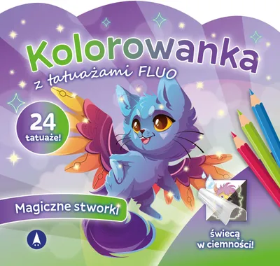 Produktbild von Magiczne stworki. Kolorowanka z tatuażami świecącymi w ciemności