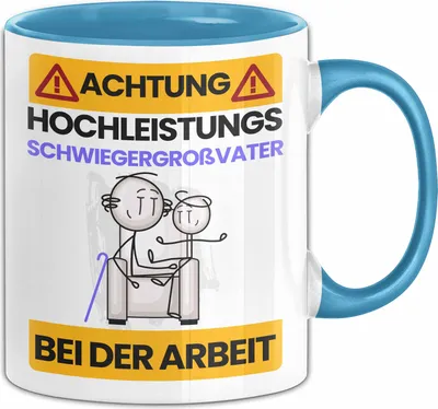 Produktbild von Schwiegergroßvater Tasse Geschenk Lustiger Spruch Geschenkidee für Schwiegergroßvater Achtung Hochleistungs Schwiegergroßvater Bei Der Arbeit (Blau)