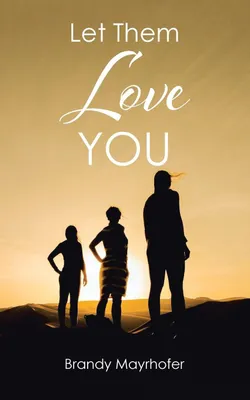 Produktbild von Let Them Love You