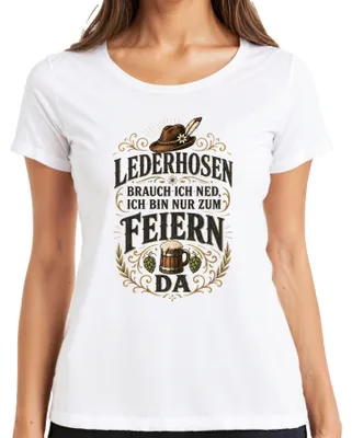 Produktbild von Lederhosen brauch ich ned ich bin nur zum Feiern da Dirndl Wiesn Damen T-Shirt, Weiß, M