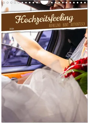 Produktbild von Hochzeitsfeeling (Wandkalender 2026 DIN A4 hoch), CALVENDO Monatskalender