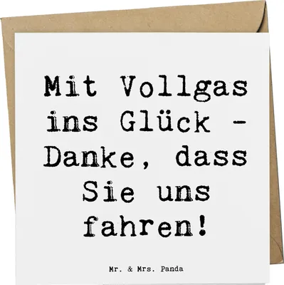 Produktbild von Mr. & Mrs. Panda Glückwunschkarte Spruch Chauffeur Glück - Weiß - Geschenk, pünktlich, Grußkarte, Aufmerksamkeit, Danke sagen, faltkarte, Klappkarte, Unterstützung