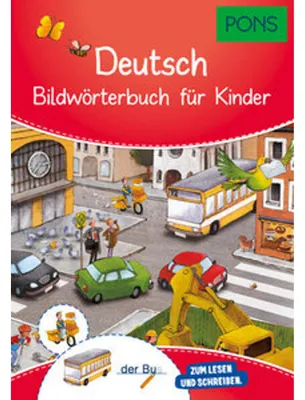 Produktbild von PONS Bildwörterbuch Deutsch für Kinder