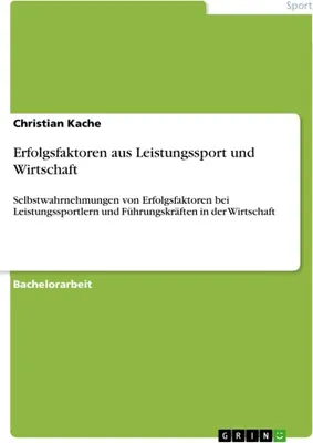 Produktbild von Erfolgsfaktoren aus Leistungssport und Wirtschaft