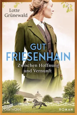 Image de Gut Friesenhain 02 - Zwischen Hoffnung und Vernunft