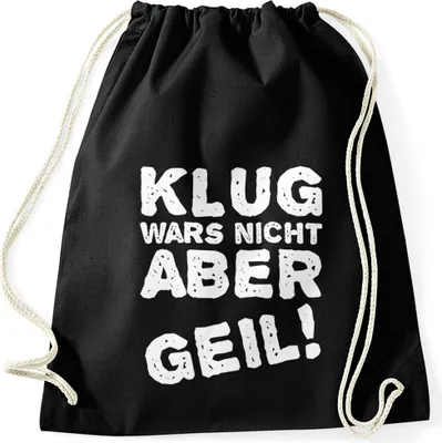 Produktbild von Lustiger Turnbeutel mit Spruch Klug wars nicht aber geil! Moonworks® schwarz unisize