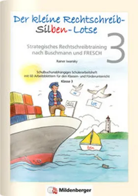 Obrázek produktu pro Der kleine Rechtschreib-Silben-Lotse für Klasse 3, Arbeitsheft
