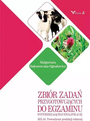 Image de Zbiór zadań przygotowujących do egzaminu potwierdzającego kwalifikację ROL. 04