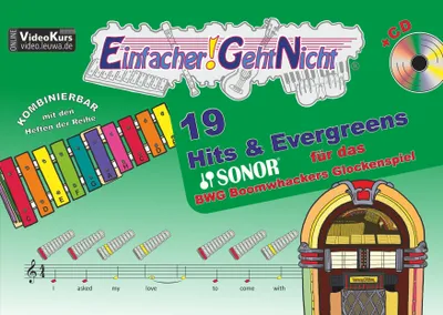Produktbild von Einfacher!-Geht-Nicht: 19 Hits & Evergreens - für das SONOR BWG Boomwhackers Glockenspiel mit CD