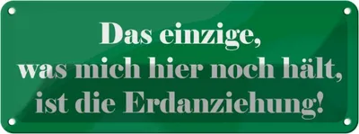 Produktbild von vianmo Blechschild 10x27 cm Was mich hier noch hält Dekoration Spruch Zitat