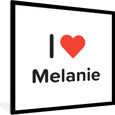 Produktbild von MuchoWow® Gerahmtes Poster Ich liebe - Melanie - Mädchen 40x40 cm - Poster mit Schwarzem Bilderrahmen Wandposter Rahmen Foto Bilder - Mit Rahmen - Wanddekoration Schlafzimmer