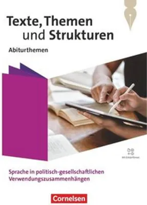 Produktbild von Texte, Themen und Strukturen.Qualifikationsphase - Abiturthemen - Sprache in politisch-gesellschaftlichen Verwendungszusammenhängen - Themenheft