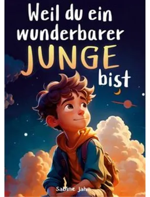 Immagine prodotto di Weil du ein wunderbarer Junge bist