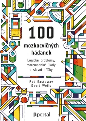 Immagine prodotto di 100 mozkocvičných hádanek - Logické problémy, matematické úkoly a slovní hříčky (Eastaway Rob)