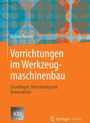 Obrázek produktu pro Vorrichtungen im Werkzeugmaschinenbau