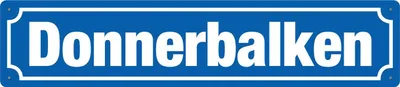 Produktbild von Donnerbalken, Straßenschild aus Blech 46x10 cm, STR 113