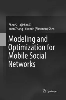 Produktbild von Modeling and Optimization for Mobile Social Networks