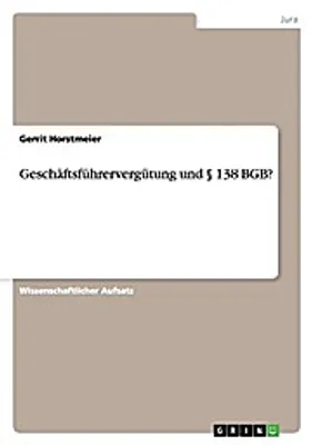 Immagine prodotto di Geschäftsführervergütung und § 138 BGB?