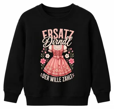 Produktbild von Ersatz Dirndl Der Wille Zählt Trachtenshirt Lederhose Kinder Sweatshirt Pullover, Schwarz, 140