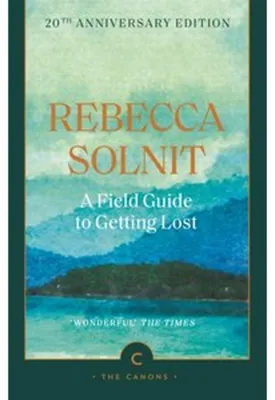 Produktbild von A Field Guide To Getting Lost