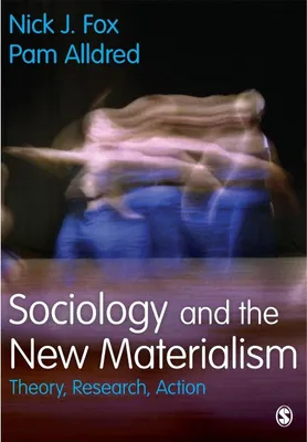 Produktbild von Sociology and the New Materialism