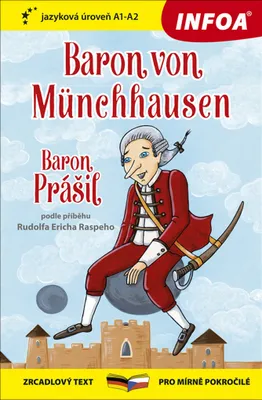 Obrázek produktu pro Baron Prášil / Baron von Münchhausen - Zrcadlová četba (A2-B1) (Raspe Rudolf Erich)