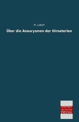 Produktbild von Über die Aneurysmen der Hirnaterien