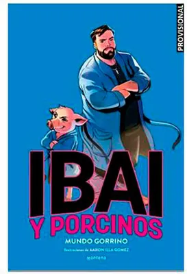 Produktbild von Ibai und Porcinos 2 - Planeta Gorrino