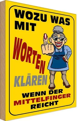 Produktbild von vianmo Holzschild 18x12 cm Wozu Wörter Mittelfinger reicht Spruch Zitat