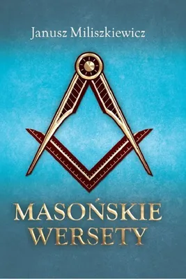 Obrázek produktu pro Masońskie wersety - Janusz Miliszkiewicz (Buch auf Polnisch)
