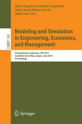 Immagine prodotto di Modeling and Simulation in Engineering, Economics, and Management