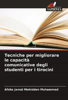 Produktbild von Techniken zur Verbesserung der Kommunikationsfähigkeiten von Studierenden im Rahmen von Praktika
