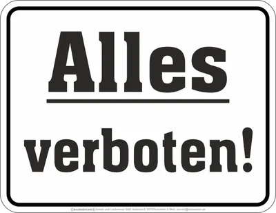 Produktbild von Bedrucktes Blechschild - Alles verboten