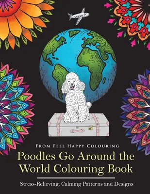 Produktbild von Poodles Go Around the World Colouring Book