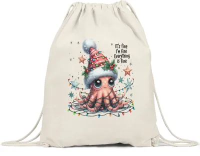 Produktbild von It's Fine I'm Fine Everything Is Fine Lustiges Oktopusmotiv Turnbeutel Geschenkidee witziges Design Weihnachten