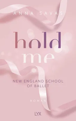 Produktbild von Hold Me - New England School of Ballet