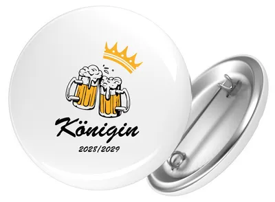 Produktbild von Huuraa Button Königin 2028/29 Bierkrug Schüztenkönigin 59mm rund mit Sicherheitsnadel Ansteckbutton Geschenkidee