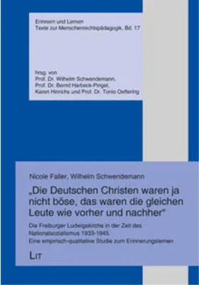 Obrázok produktu pre "Die Deutschen Christen waren ja nicht böse, das waren die gleichen Leute wie vorher und nachher"