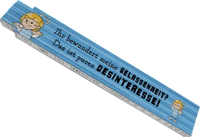 Produktbild von Engel Meterstab aus Holz mit Spruch - Meine Gelassenheit ist Desinteresse
