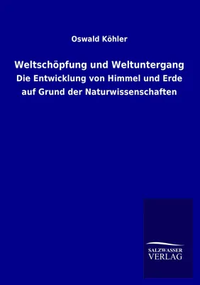 Produktbild von Weltschöpfung und Weltuntergang