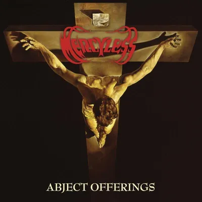 Image de Mercyless (Sans pitié) : Abject Offerings