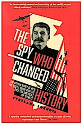 Image de The Spy Who Changed History