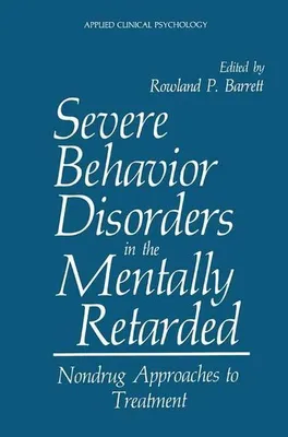 Zdjęcie produktu dla Severe Behavior Disorders in the Mentally Retarded