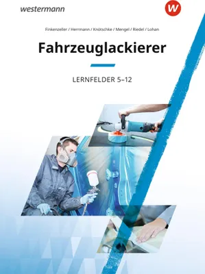 Produktbild von Fahrzeuglackierer. Lernfelder 5 - 12: Schulbuch
