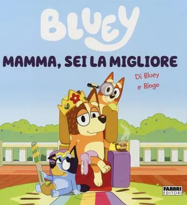 Immagine prodotto di Mamma, sei la migliore. Bluey