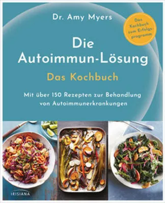 Image de Die Autoimmun-Lösung. Das Kochbuch