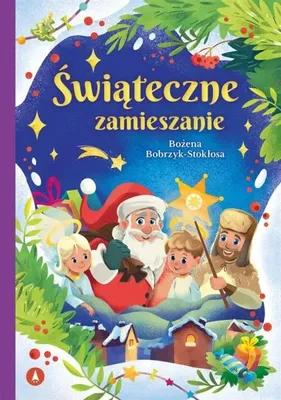 Obrázok produktu pre Świąteczne zamieszanie - Bożena Bobrzyk-Stokłosa