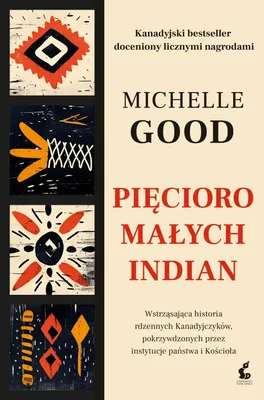 Image de Pięcioro małych Indian - powieść o trudnej przeszłości Kanady